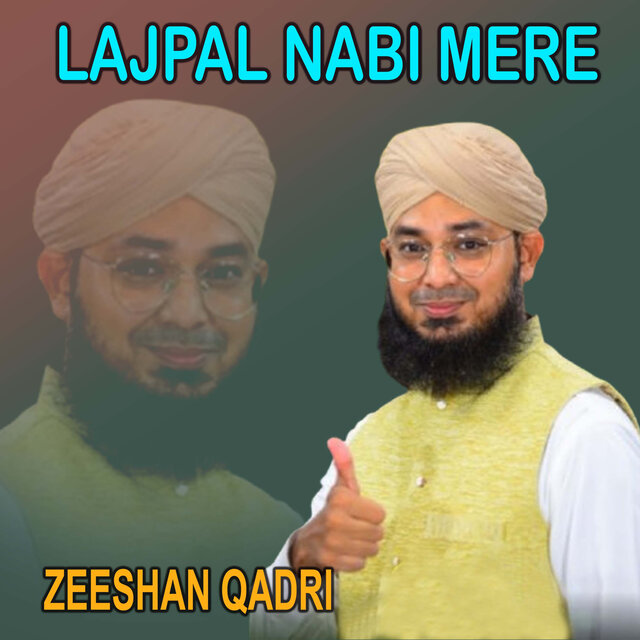 Lajpal Nabi Mere