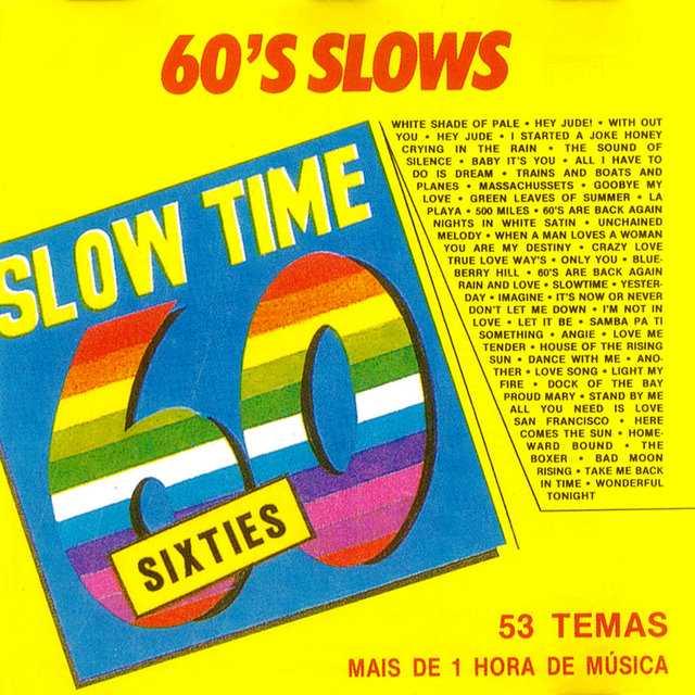 60 Slow's