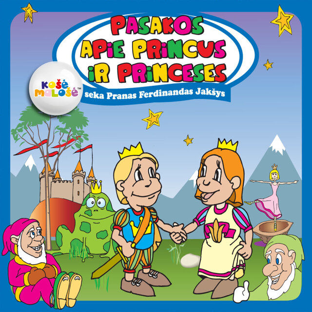 Gražiausios Pasakos Apie Princus Ir Princeses