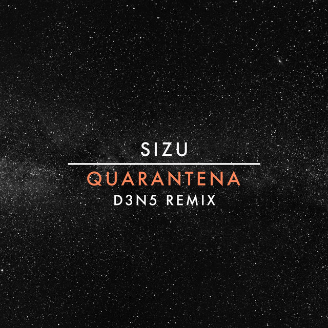 Quarantena (D3N5 Remix)