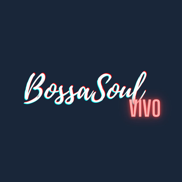 BossaSoul - Pt. I (En Vivo)
