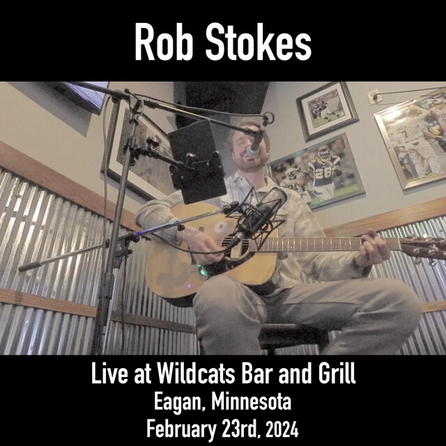 Live at Wildcats Bar and Grill, Eagan, Minnesota, February 23rd, 2024