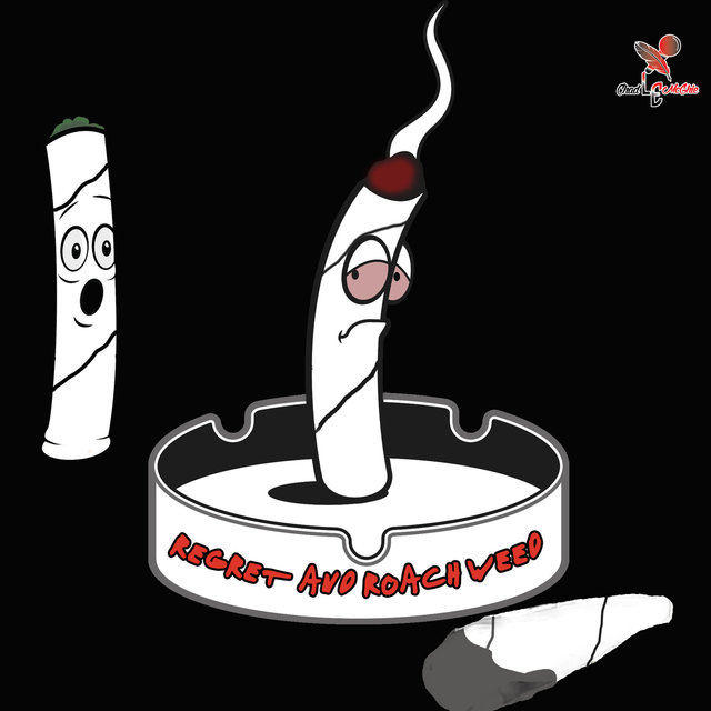 Regret and Roach Weed