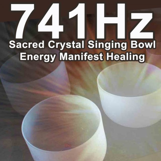 741Hz Sacred Crystal Singing Bowl Energy Manifest Healing (Whole Body Regeneration, Accelerated Healing, Dissolve Toxins, Cleanse Aura, Full Body Cell Level Detox & Binaural Beats Solfeggio Frequency Music to Boost Immune System Naturally)