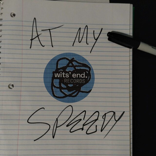 AT MY WITS' END