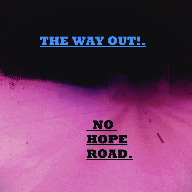 No Hope Road