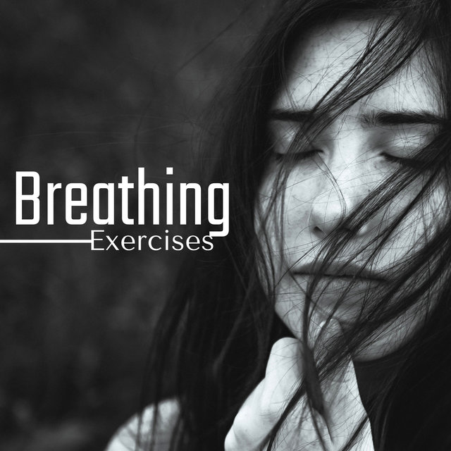 Breathing Exercises: Relaxing Background Music for Deep Relaxation, Meditation, Yoga with the Sounds of Nature