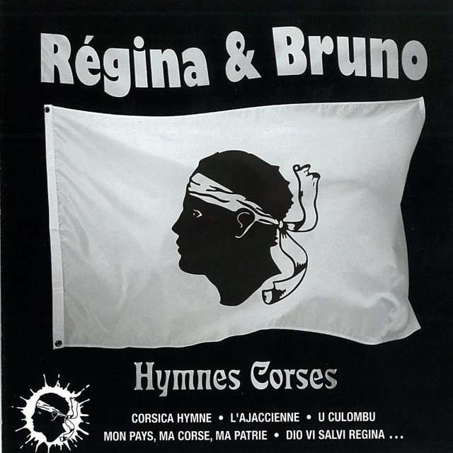 Régina & Bruno (Hymnes Corses)