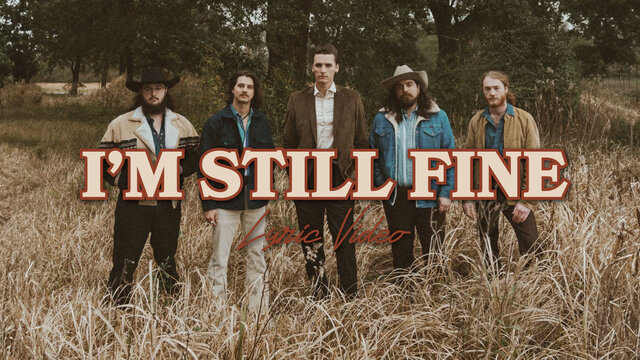 I'm Still Fine (Official Lyric Video)