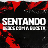 Sentando Desce com a Buceta
