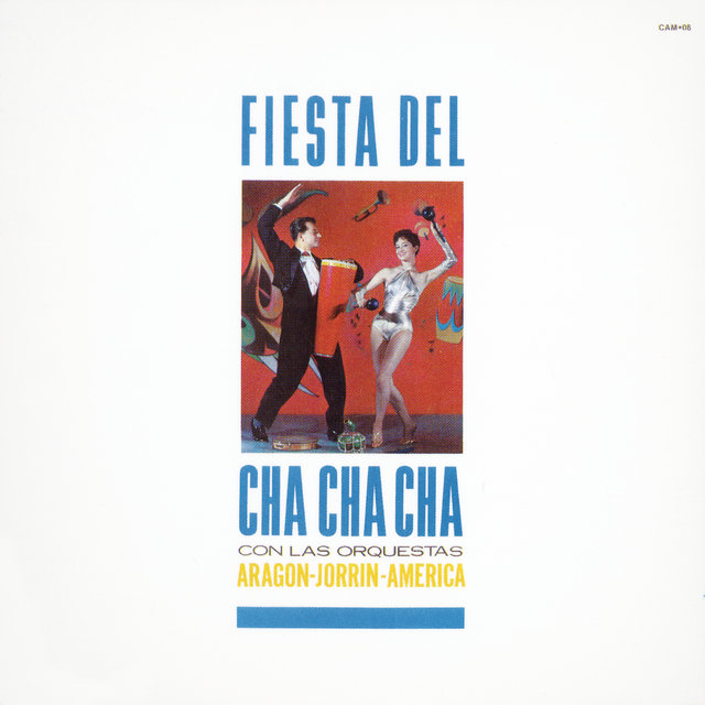 Fiesta del Cha Cha Cha - 15 Exitos
