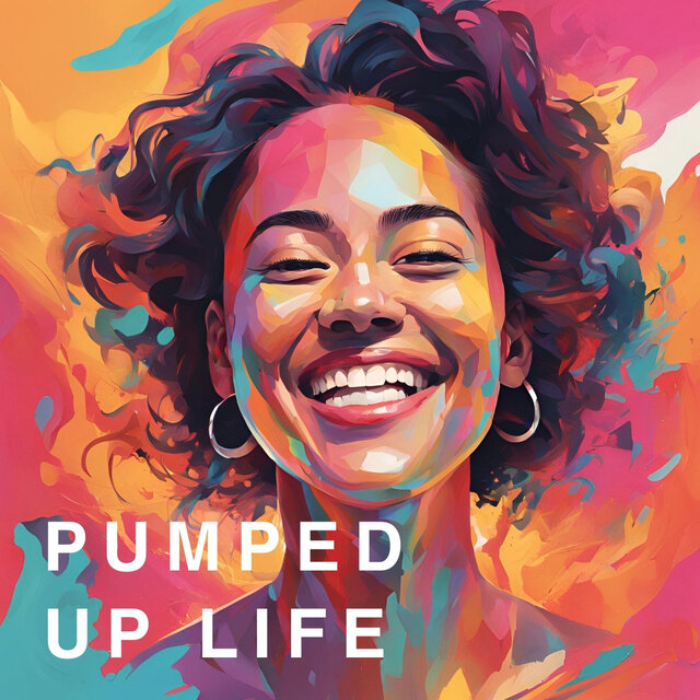 Pumped up Life