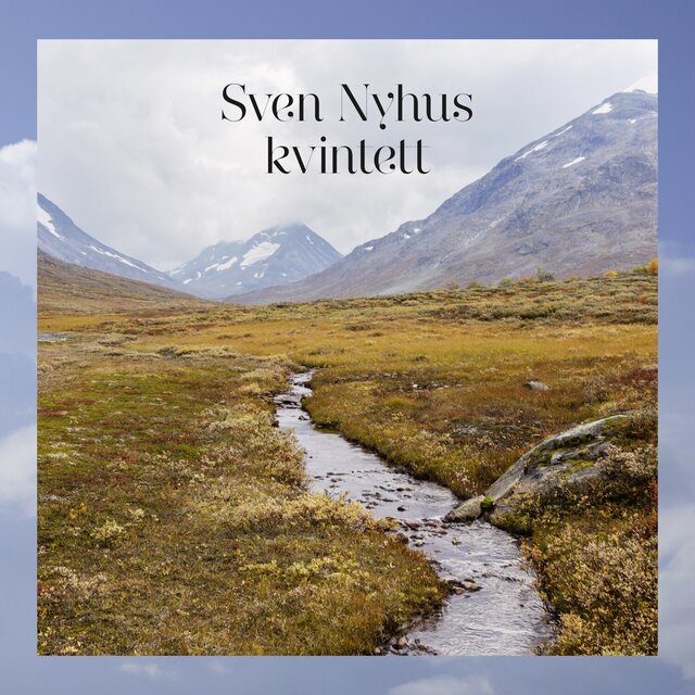 Sven Nyhus Kvintett