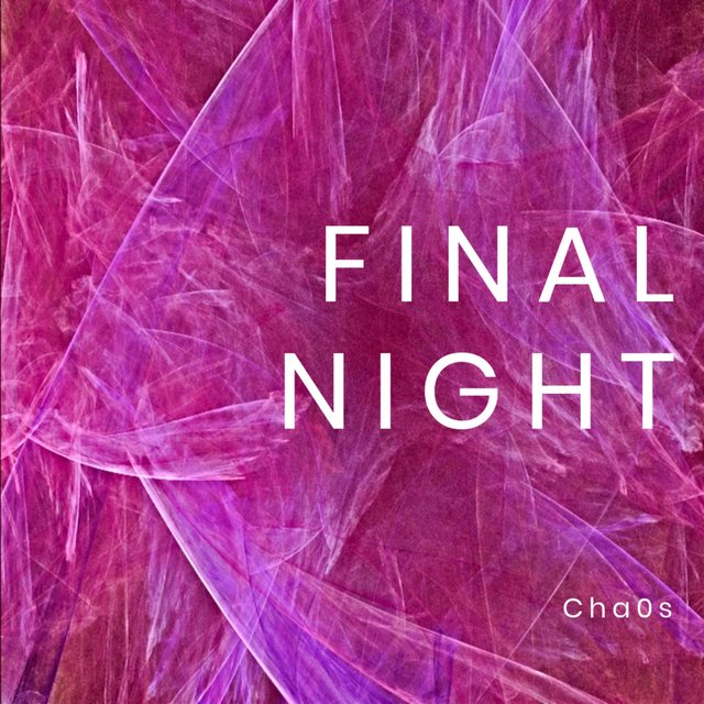 Final Night