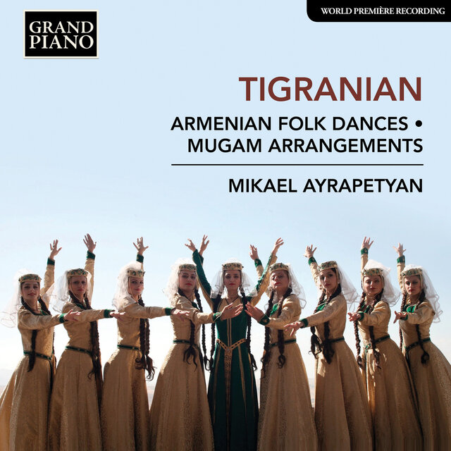 Tigranian: Works for Piano