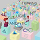 Cover art for album Is Tripping the Light Fantastic by Tripping The Light Fantastic