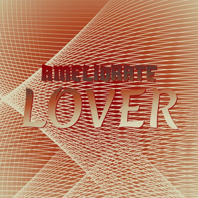 Ameliorate Lover