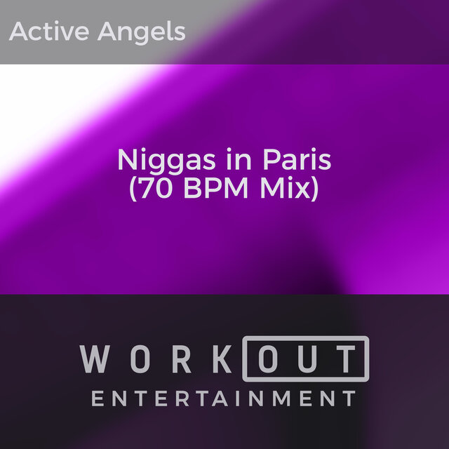 Niggas in Paris (70 BPM Mix)