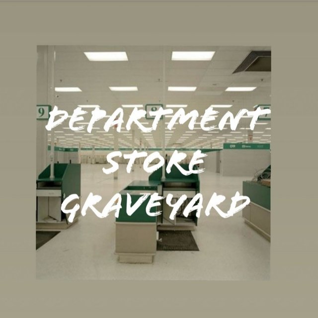 Department Store Graveyard