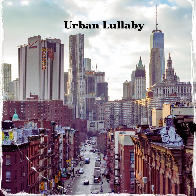 Urban Lullaby
