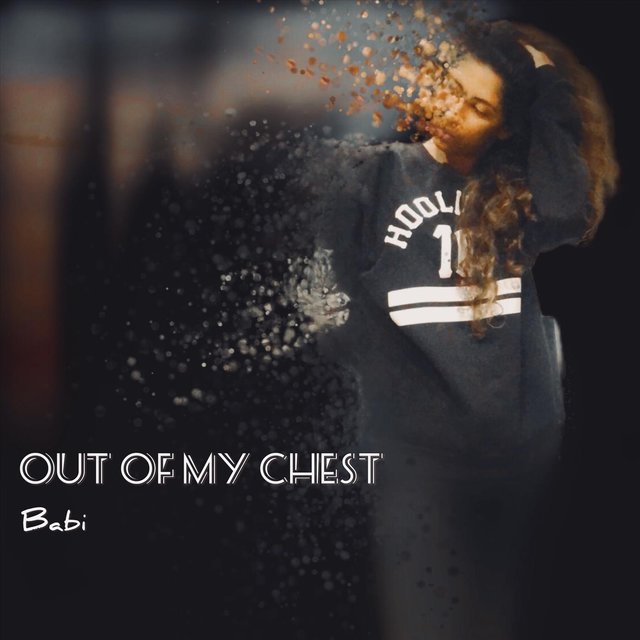 Out of My Chest