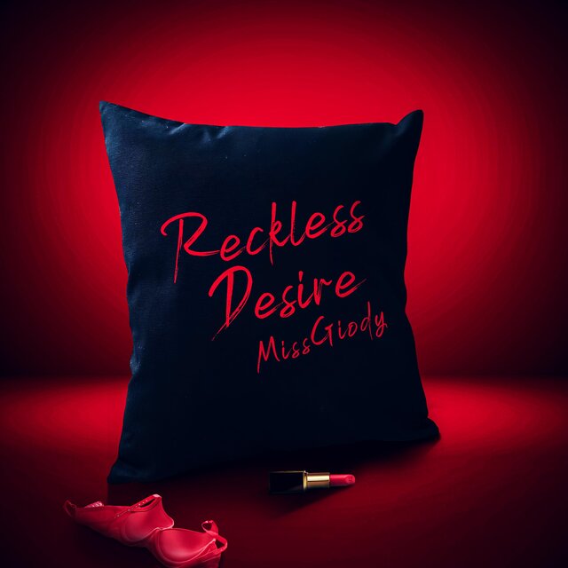 RECKLESS DESIRE