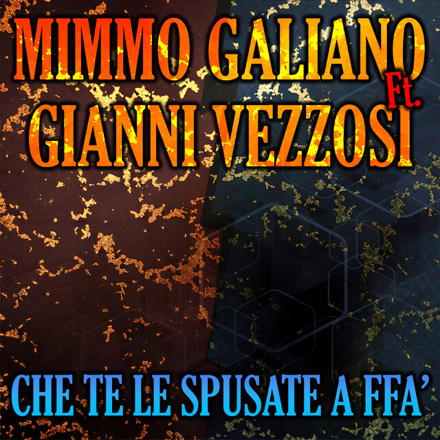 Che te le spusate a ffa'