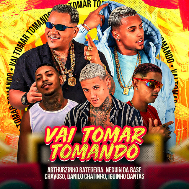 Ela Vai Tomar Tomando