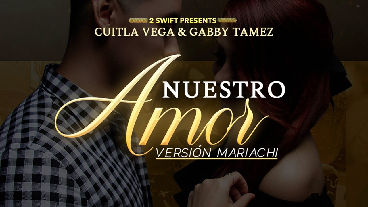 Nuestro Amor [Version Mariachi] (Lyric Video)