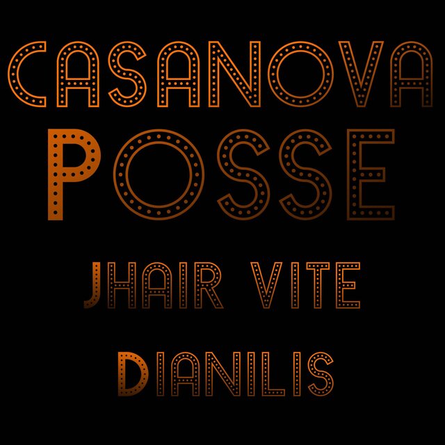 Casanova Posse (From 