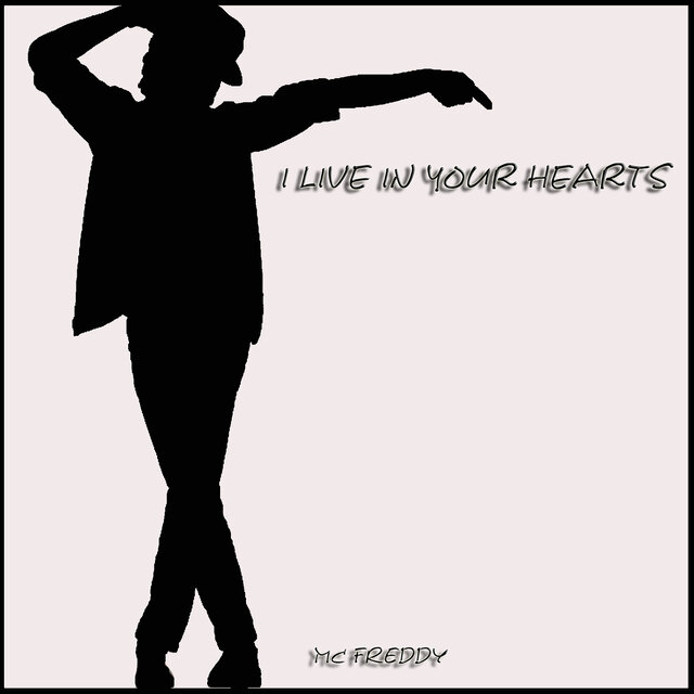 I Live in Your Hearts