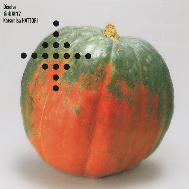Ongakubatake 17 Dissolve