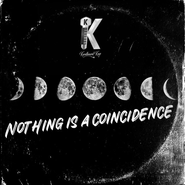 Nothing Is a Coincidence