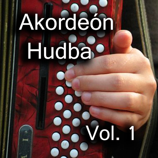 Akordeón Hudba, Vol. 1