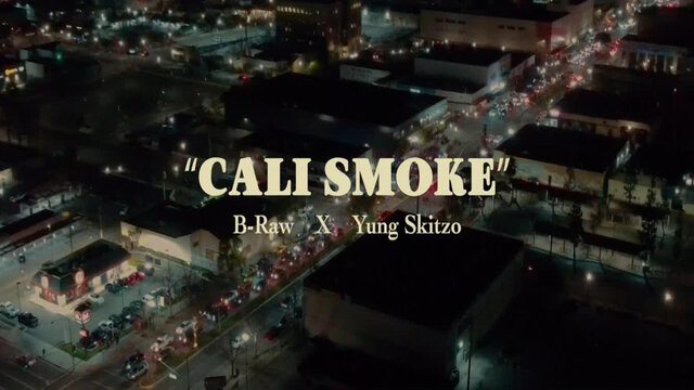 Cali Smoke (feat. Yung Skitzo)