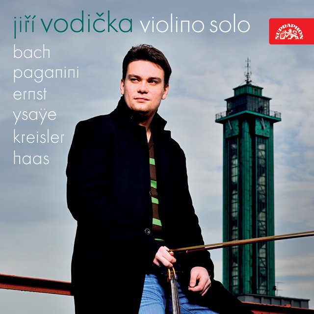 Bach, Paganini, Ernst, Ysaÿe, Kreisler, Haas: Violino solo