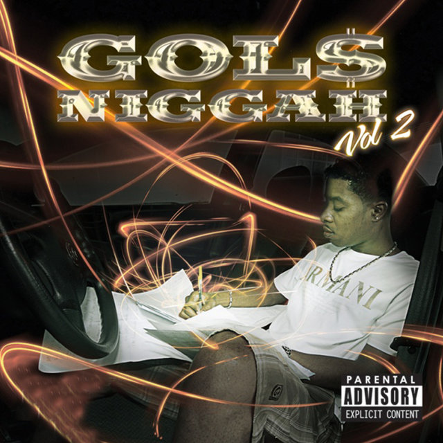 Gol$Niggah, Vol.2