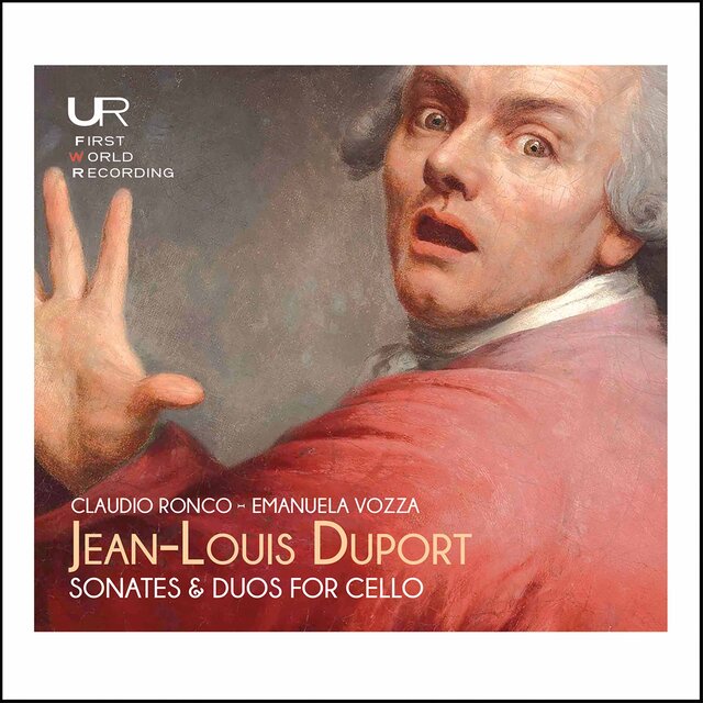Duport: Sonates & Duo for Cello