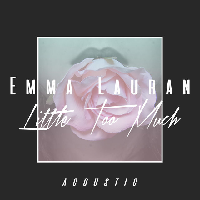 Little Too Much - Single (Acoustic)