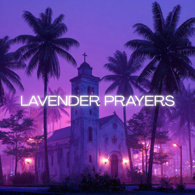 Lavender Prayers
