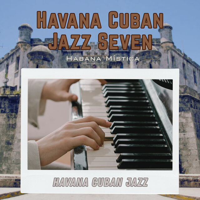 Havana Cuban Jazz seven