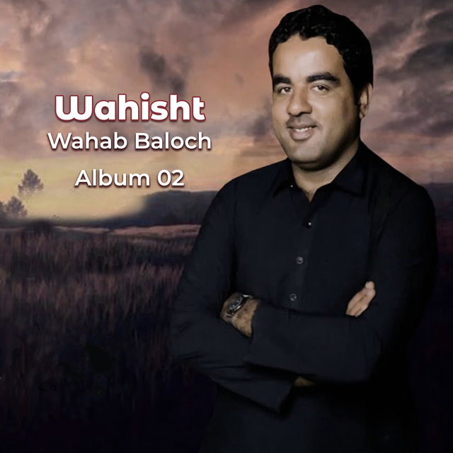 Wahisht: Album 02