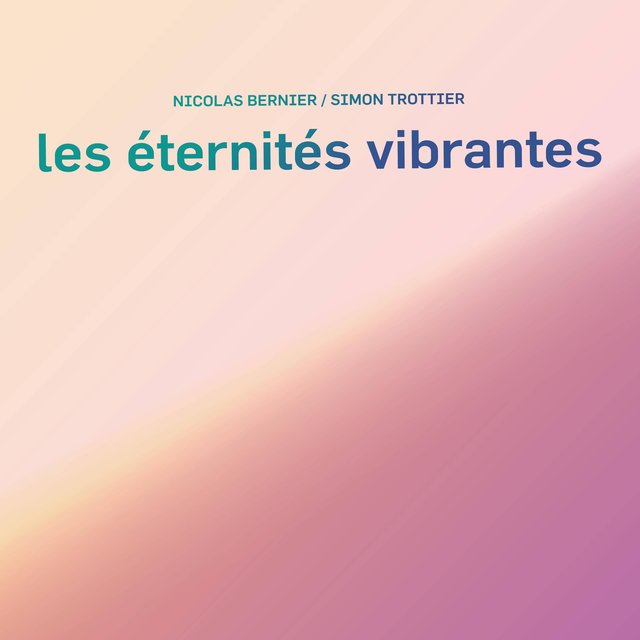 Les éternités vibrantes