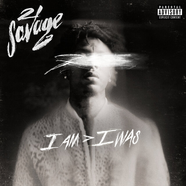 Cover art for album i am > i was by 21 Savage