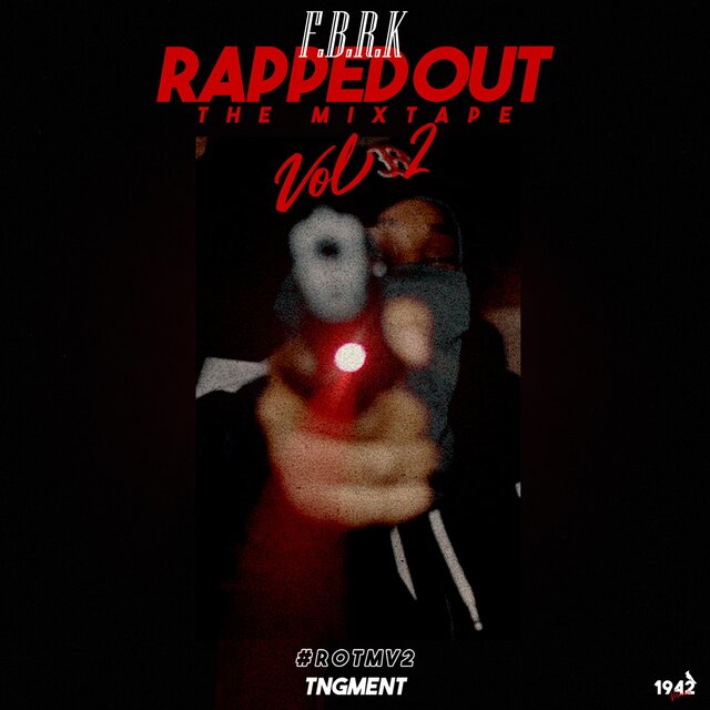 Rapped Out The Mixtape Vol.2