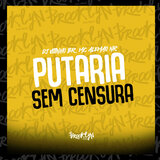 Putaria Sem Censura