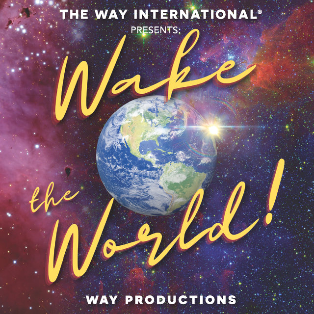 Wake the World!