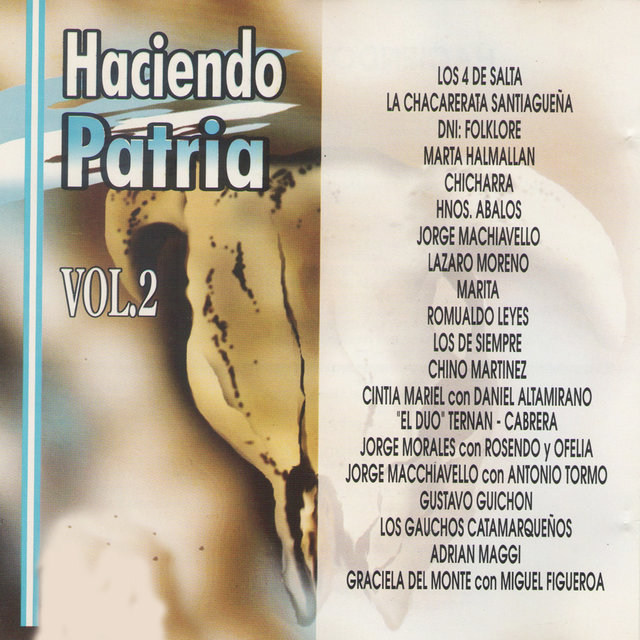 Haciendo Patria, Vol.2
