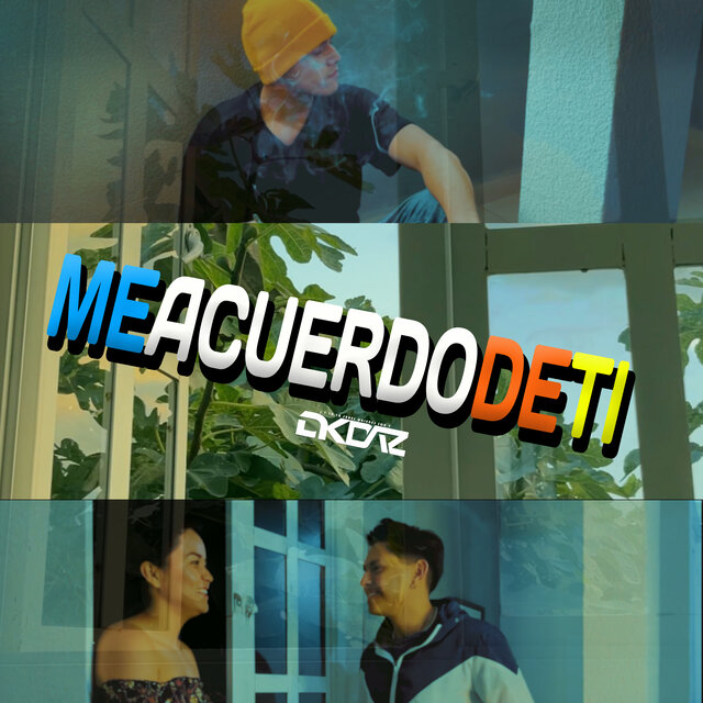 Me Acuerdo De Ti