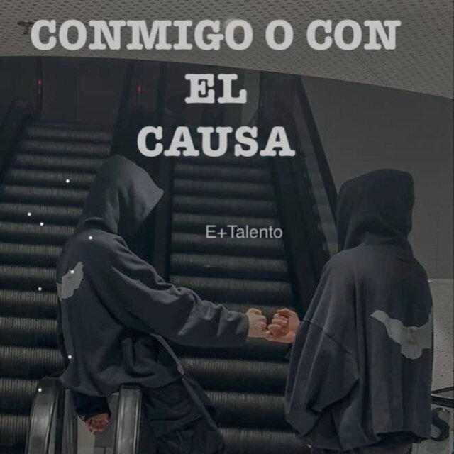 Conmigo o Con el Causa